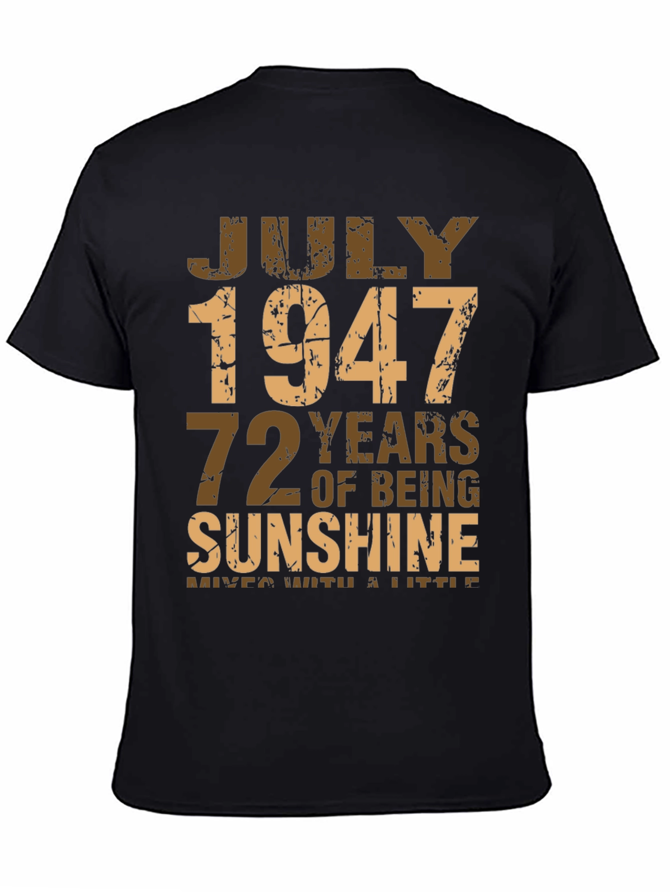 July 1947 72 Years Sunshine T-Shirt