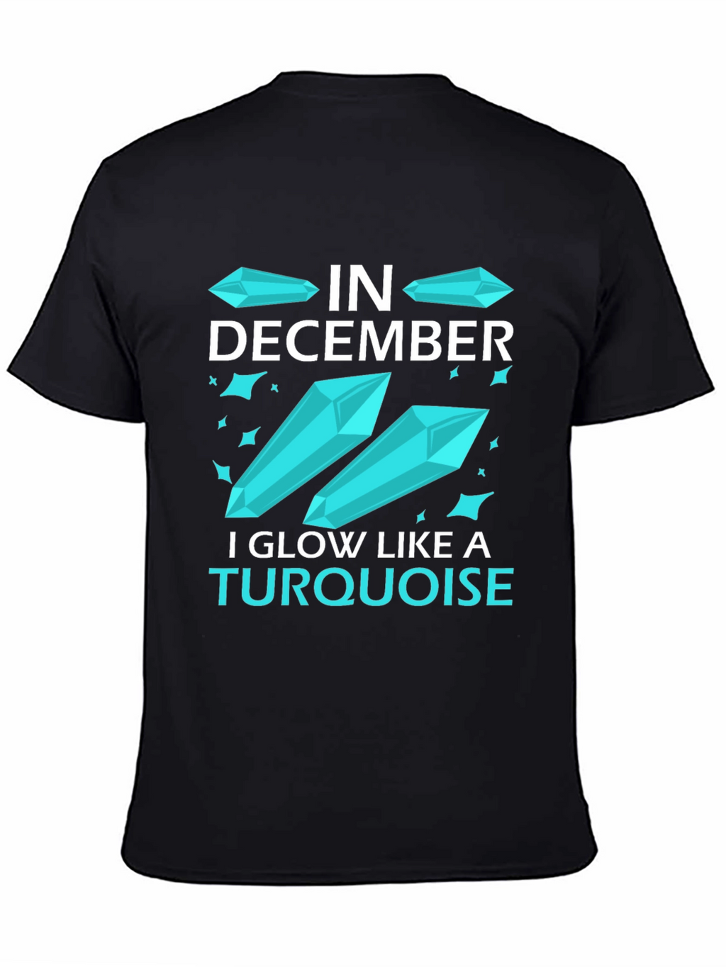 December Turquoise Gem T-Shirt