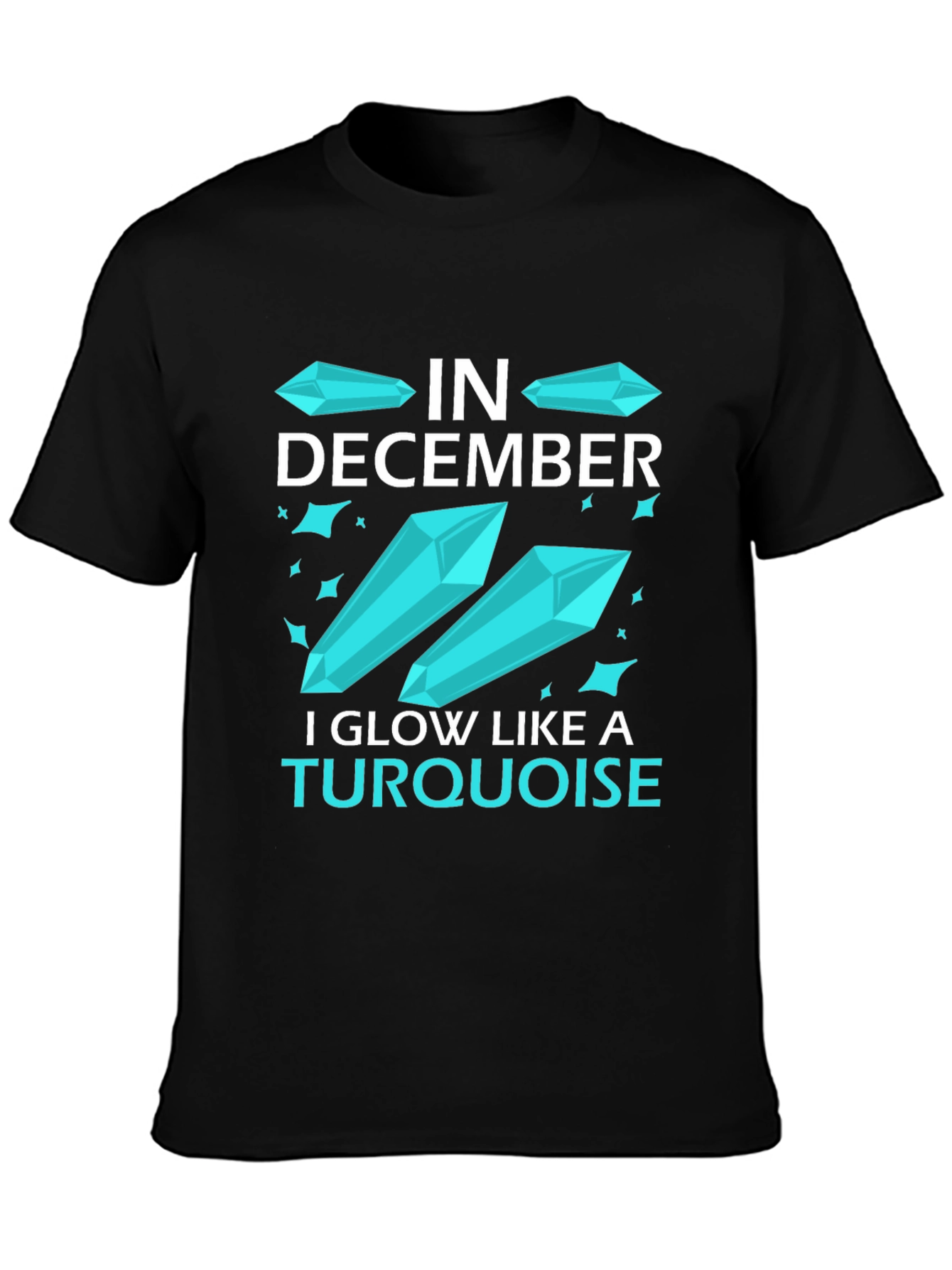 December Turquoise Gem T-Shirt