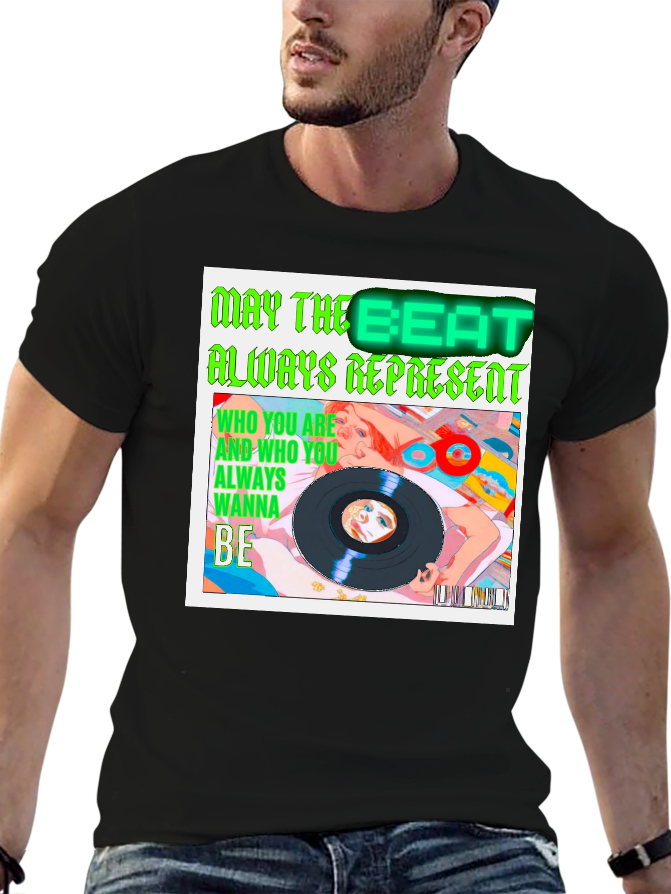 May the Beat Always Represent T-Shirt