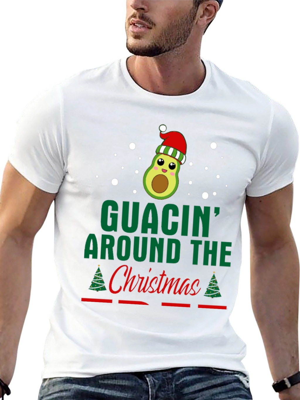 Guacin Around The Christmas T-Shirt