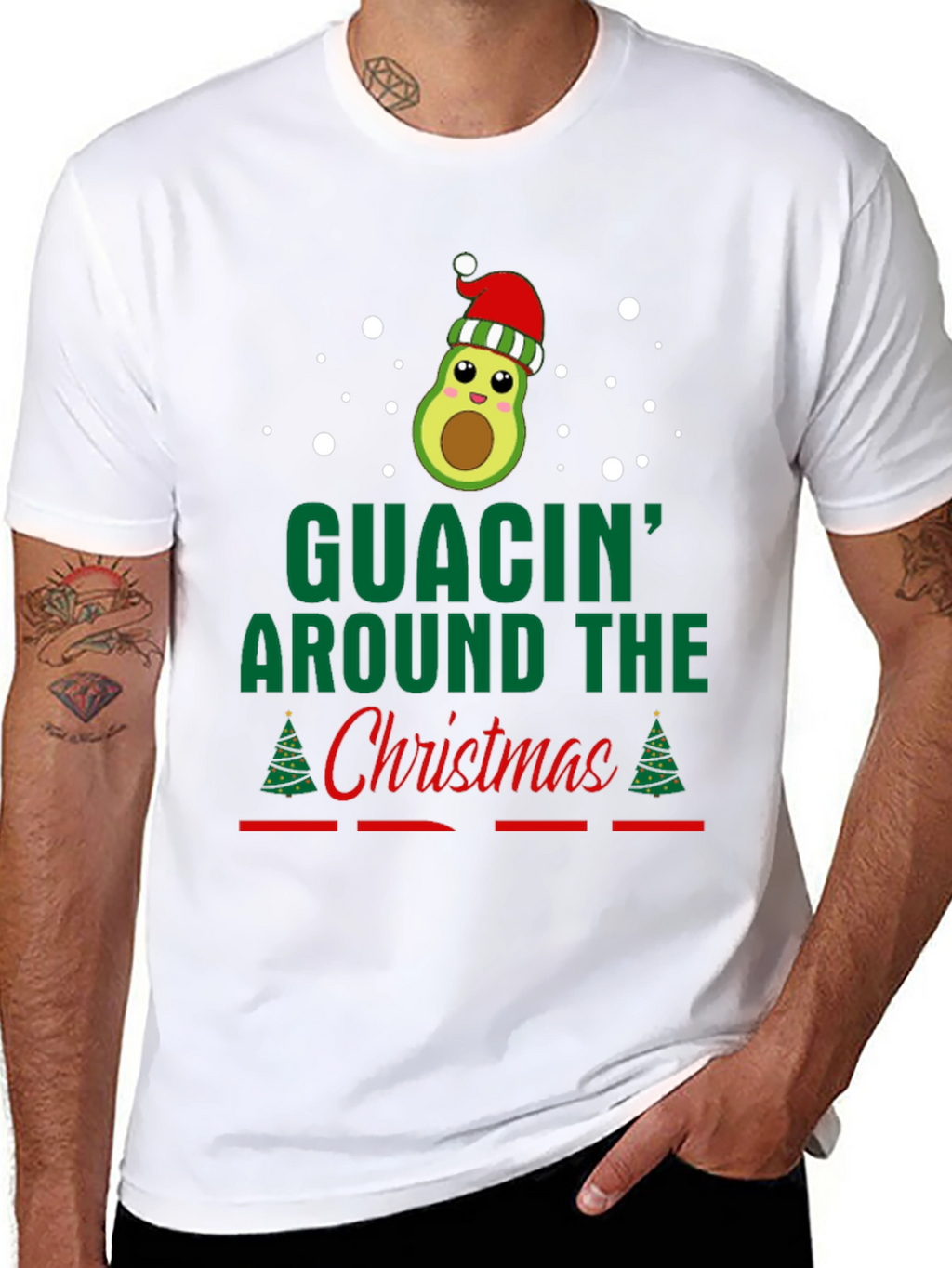 Guacin Around The Christmas T-Shirt
