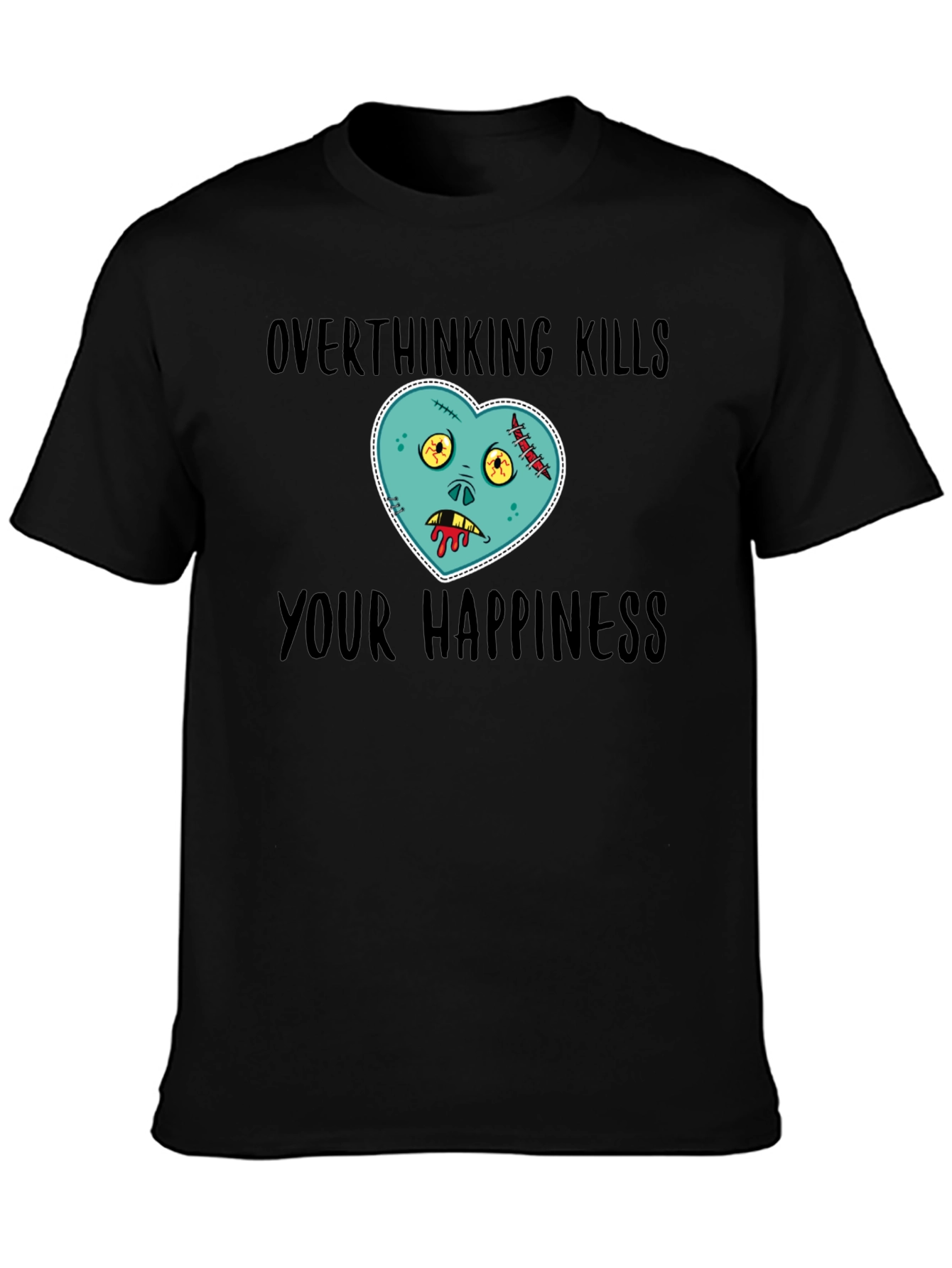 Overthinking Kills Happiness Zombie Heart T-Shirt