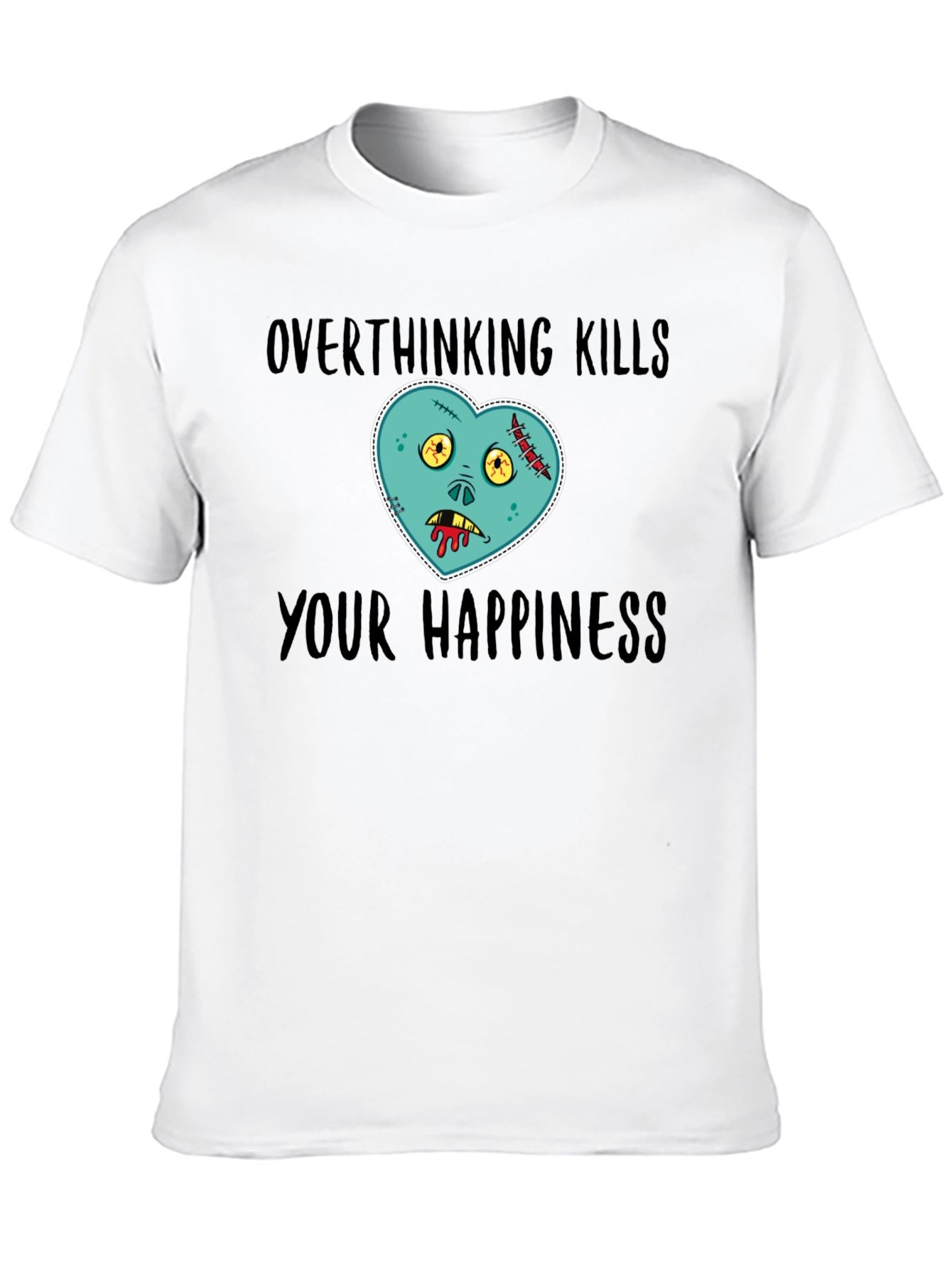 Overthinking Kills Happiness Zombie Heart T-Shirt