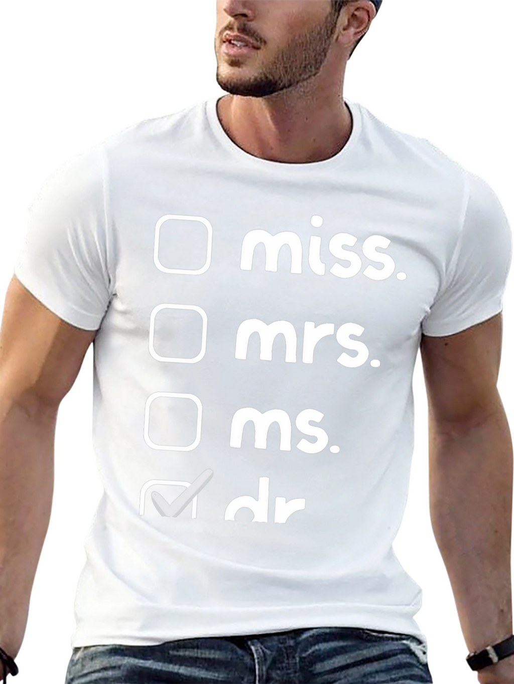 Doctor Title Checklist Funny T-Shirt