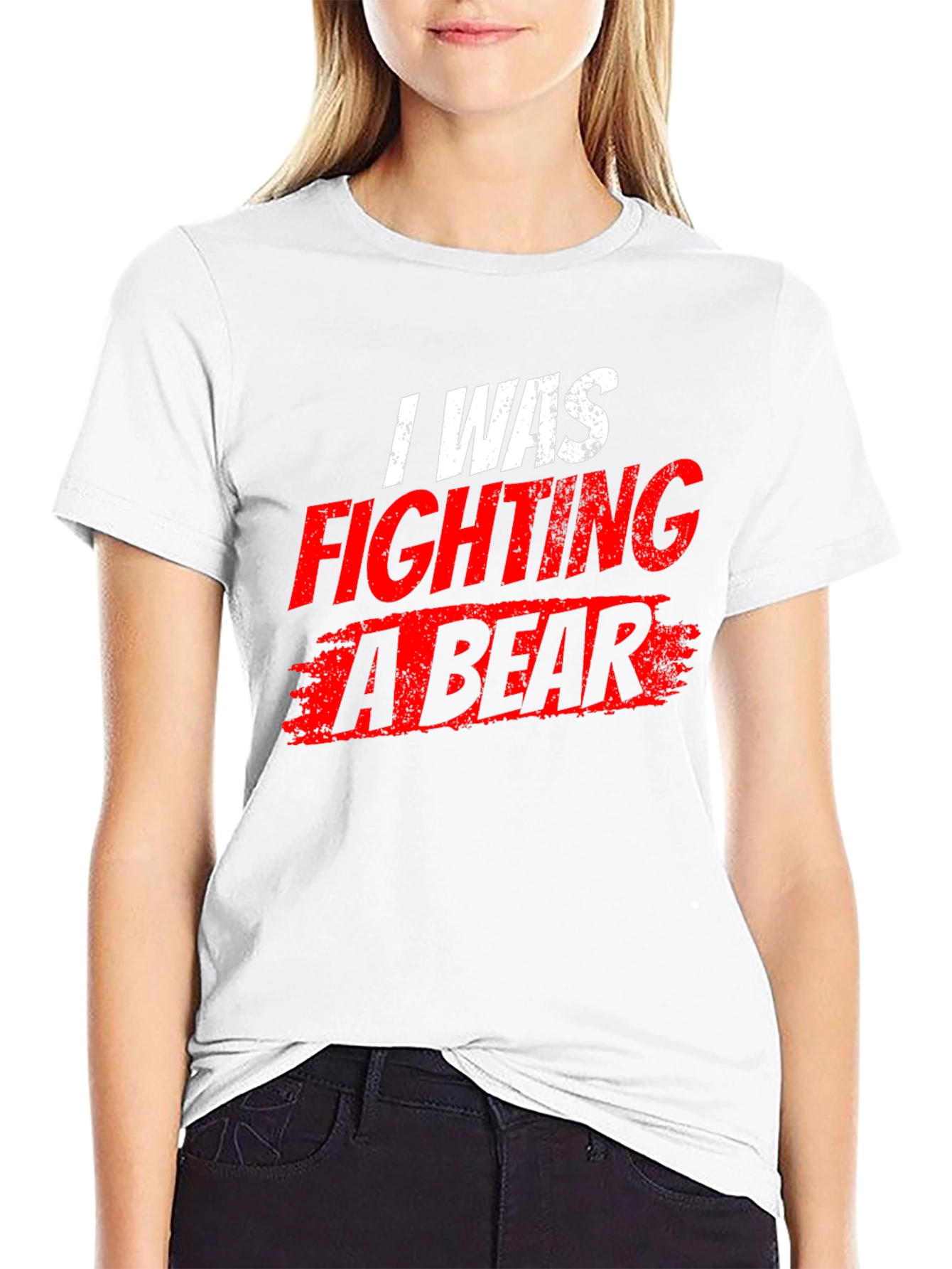 I Was Fighting a Bear T-Shirt