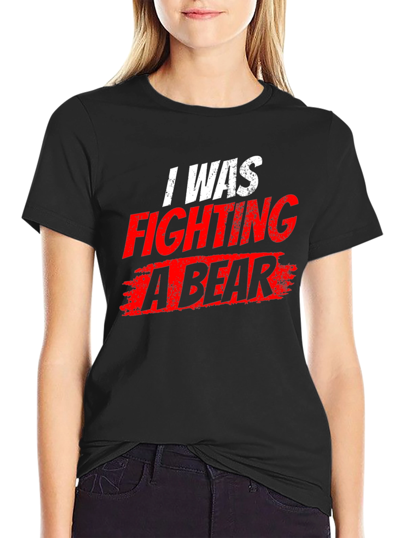 I Was Fighting a Bear T-Shirt