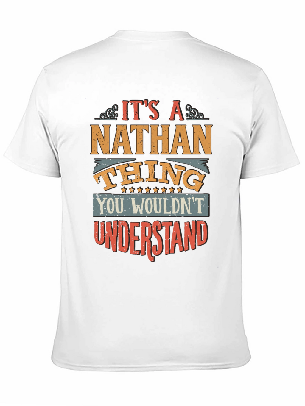 Its a Nathan Thing T-Shirt