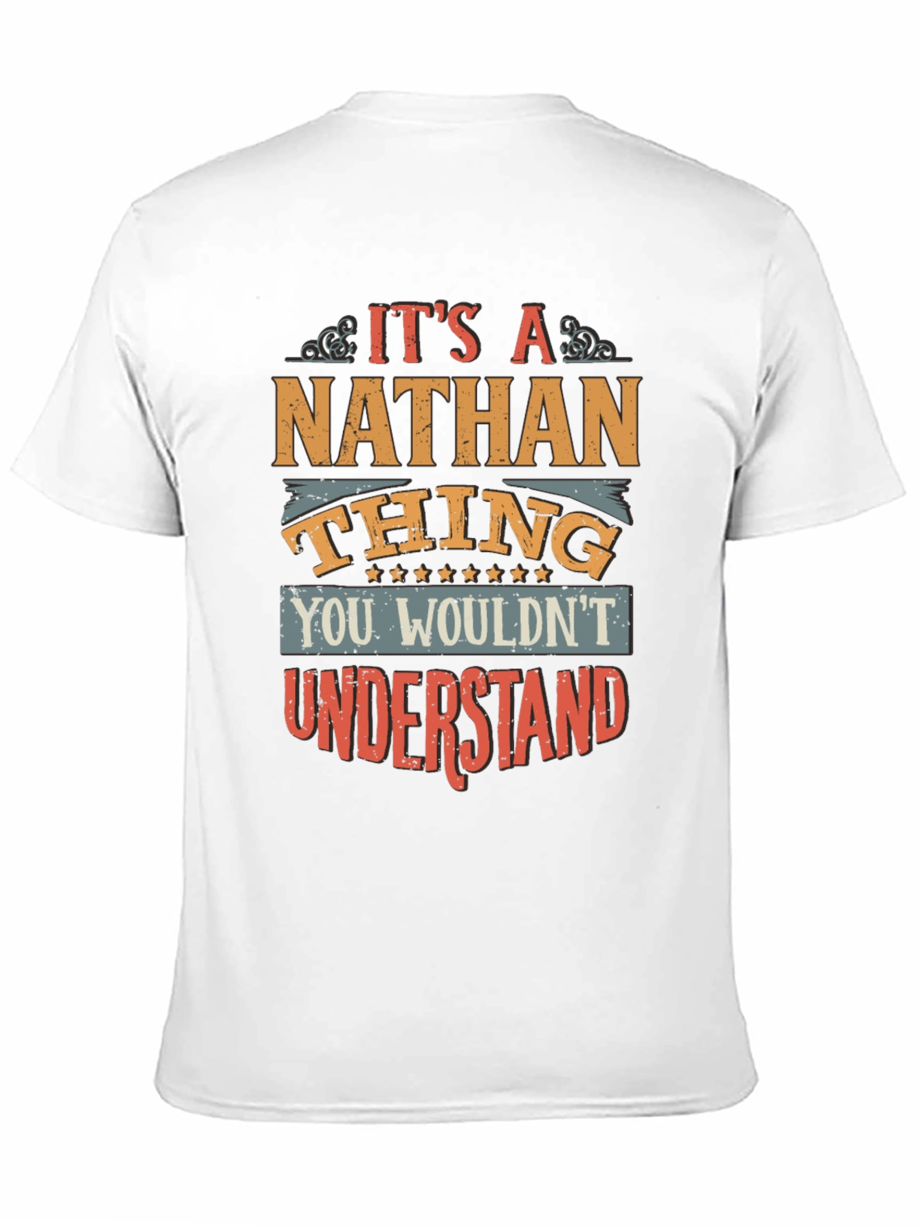 Its a Nathan Thing T-Shirt