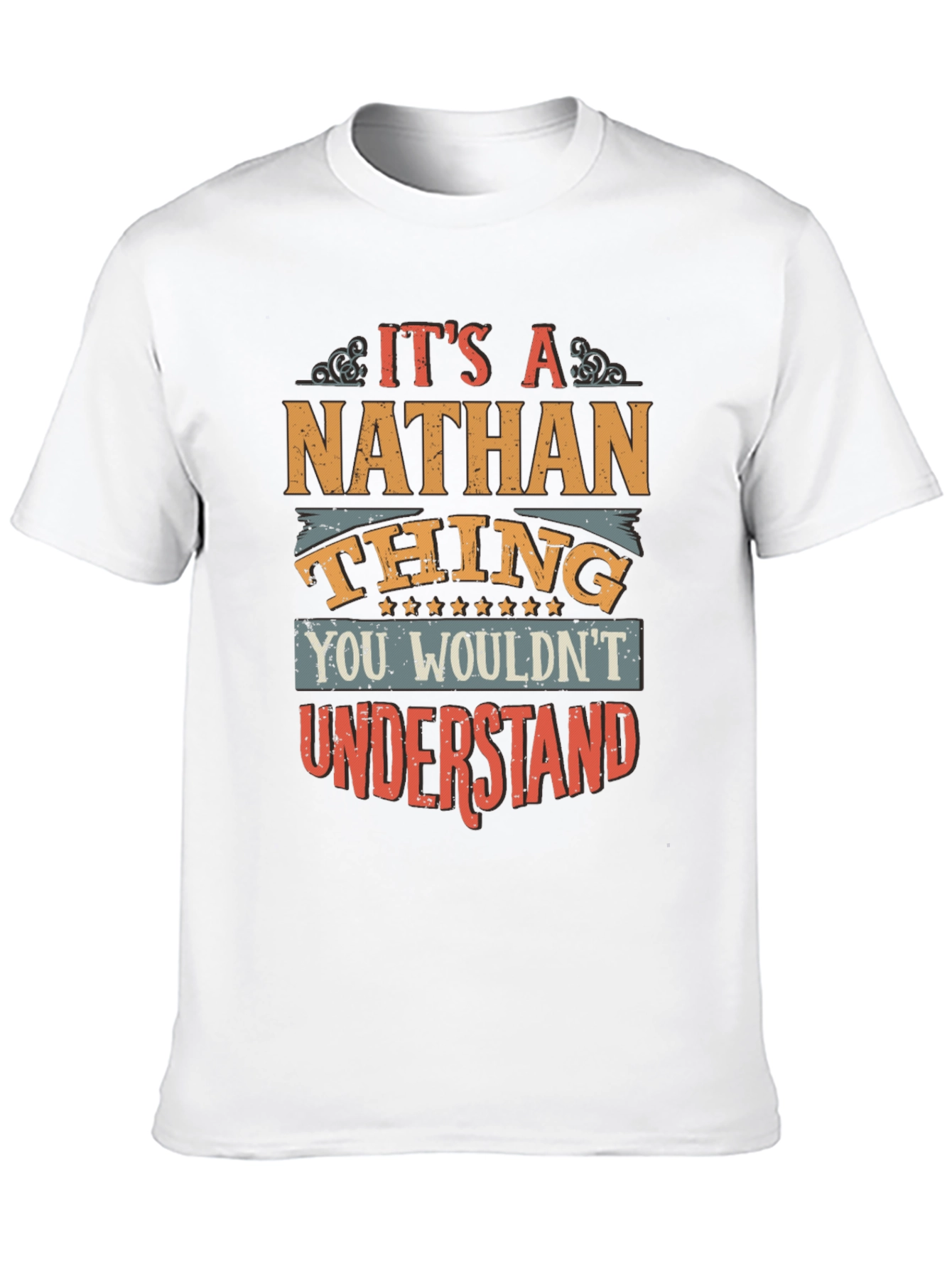 Its a Nathan Thing T-Shirt