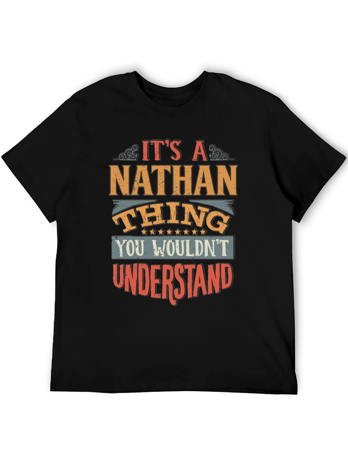 Its a Nathan Thing T-Shirt