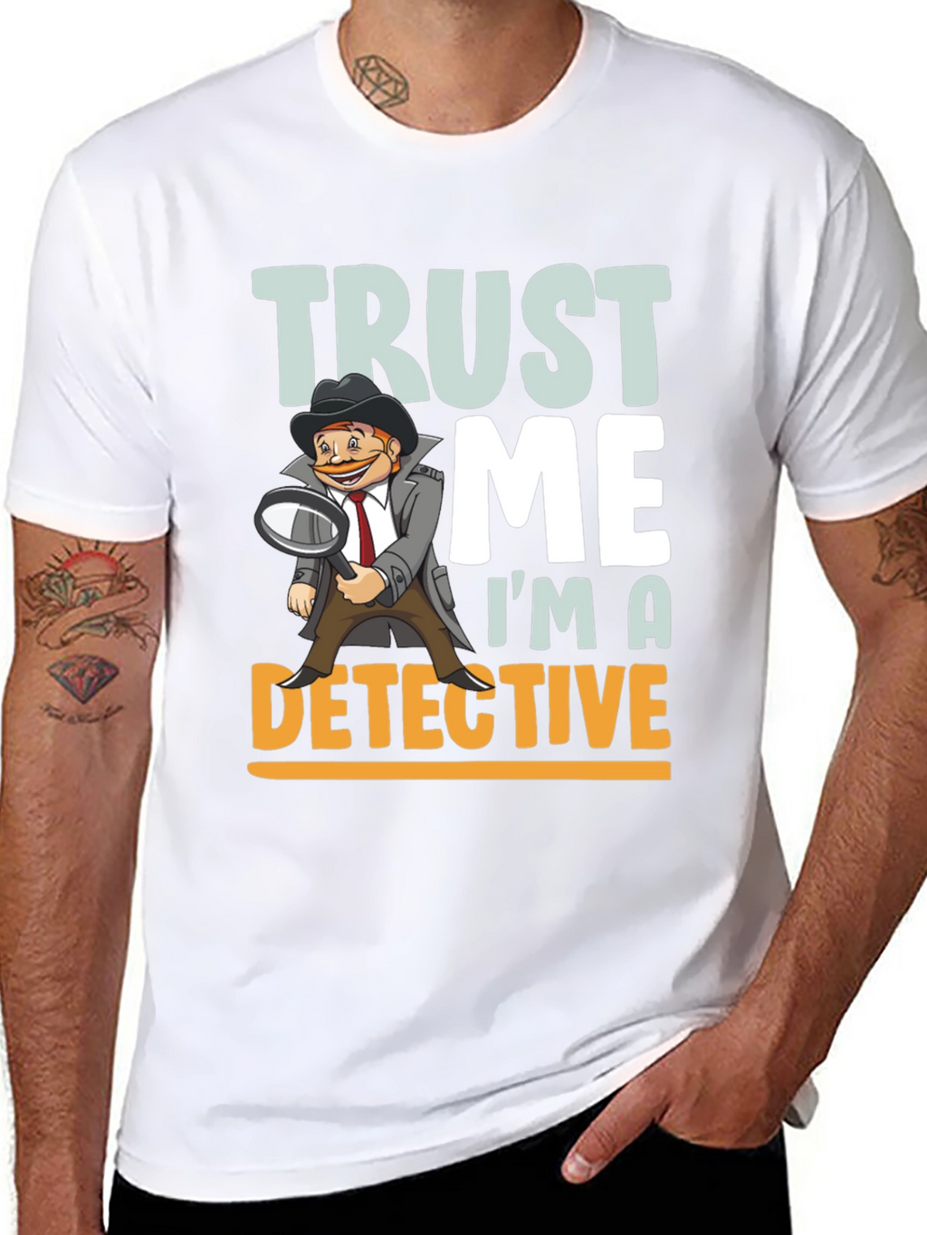 Trust Me Im A Detective T-Shirt