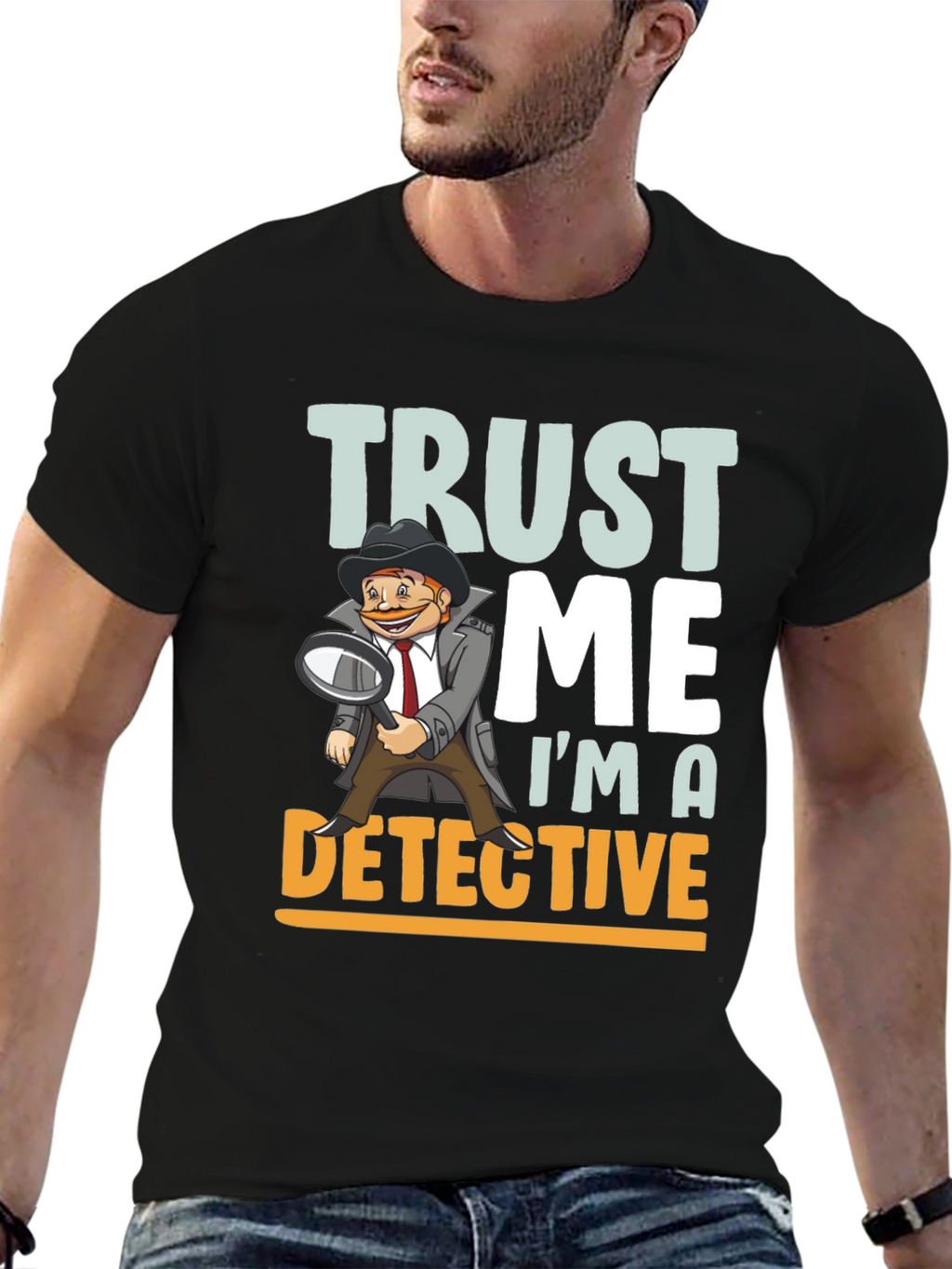 Trust Me Im A Detective T-Shirt