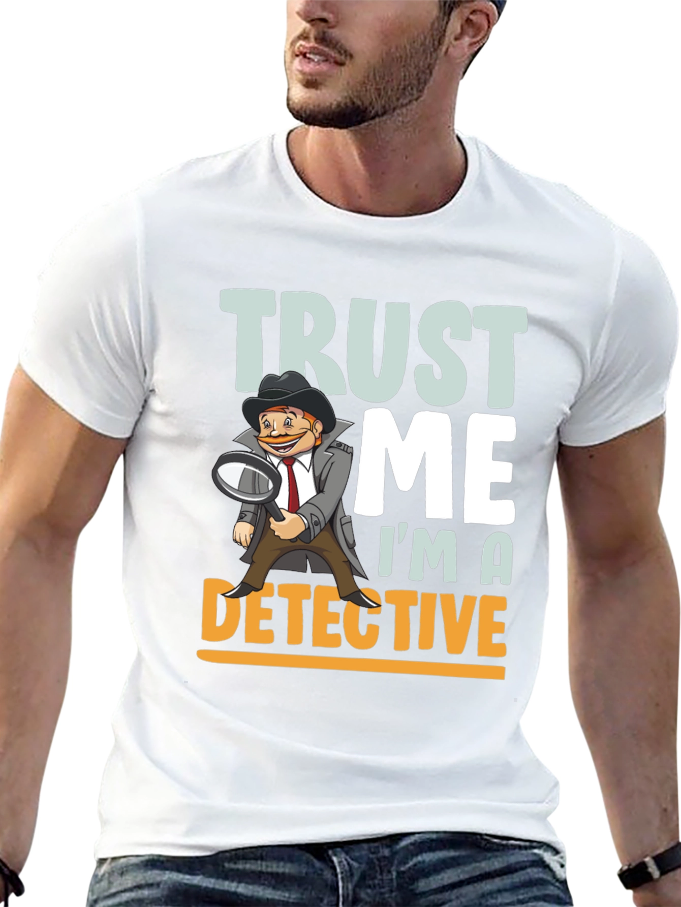 Trust Me Im A Detective T-Shirt