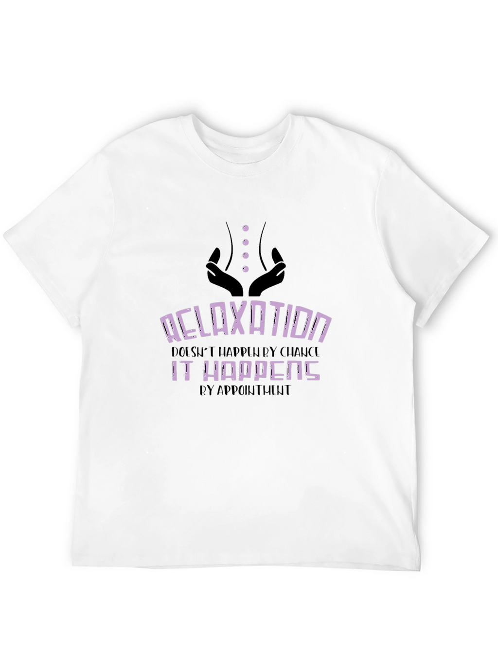Relaxation by Appointment T-Shirt
