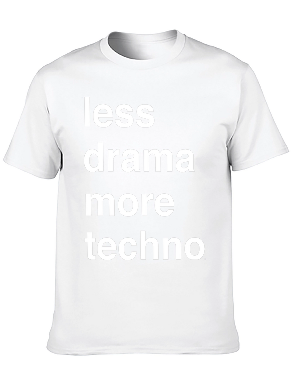 Less Drama More Techno Graphic T-Shirt