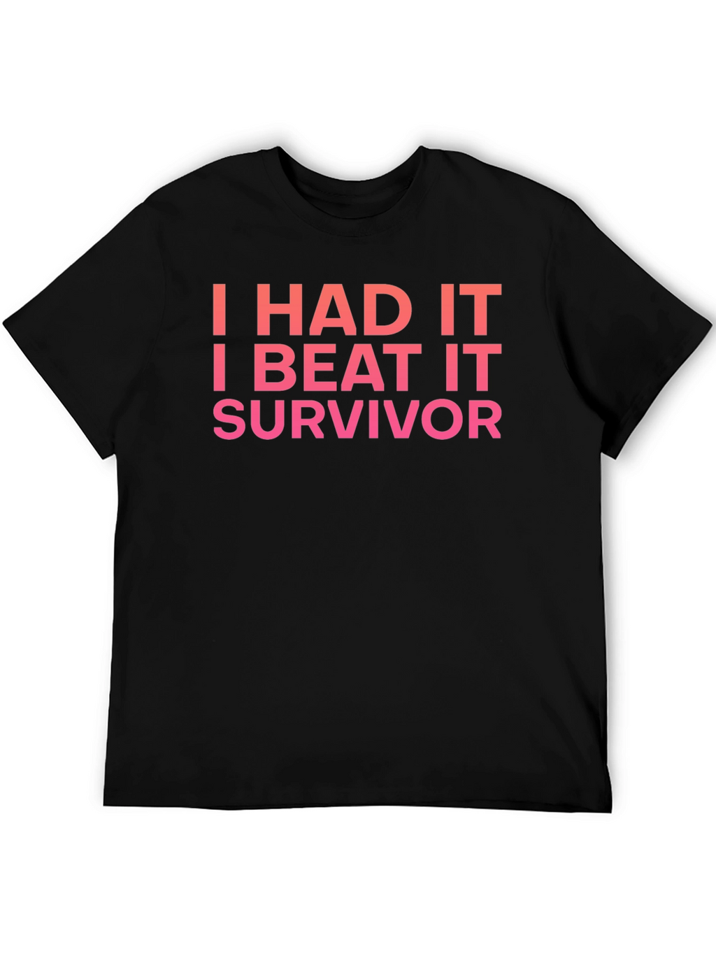 I Had It I Beat It Survivor T-Shirt