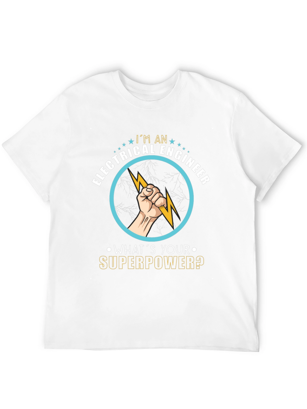 Electrical Engineer Superpower T-Shirt