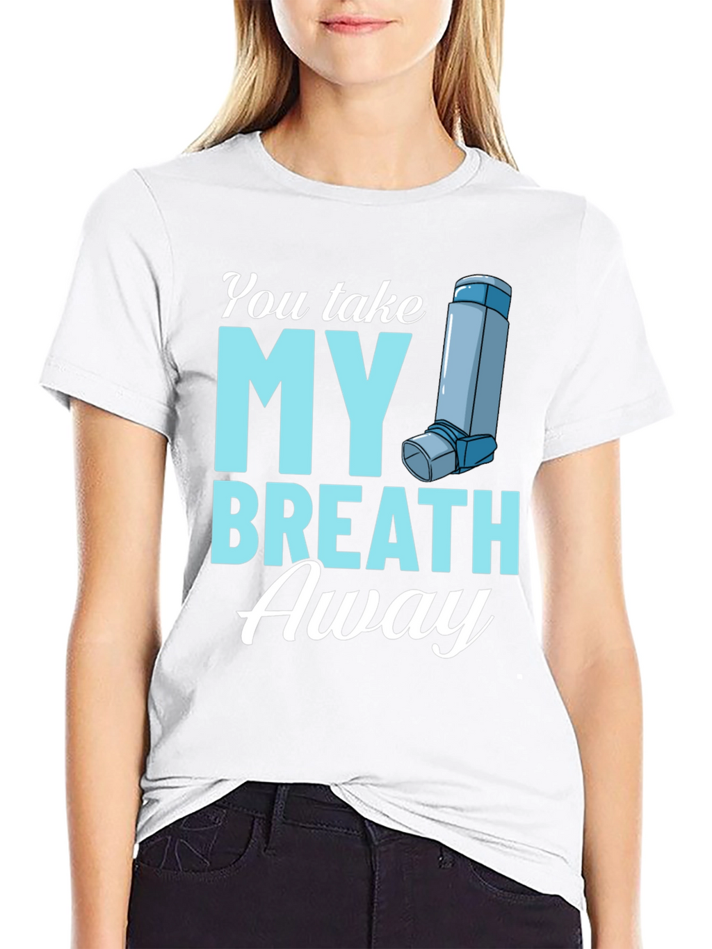 You Take My Breath Away Graphic Tee