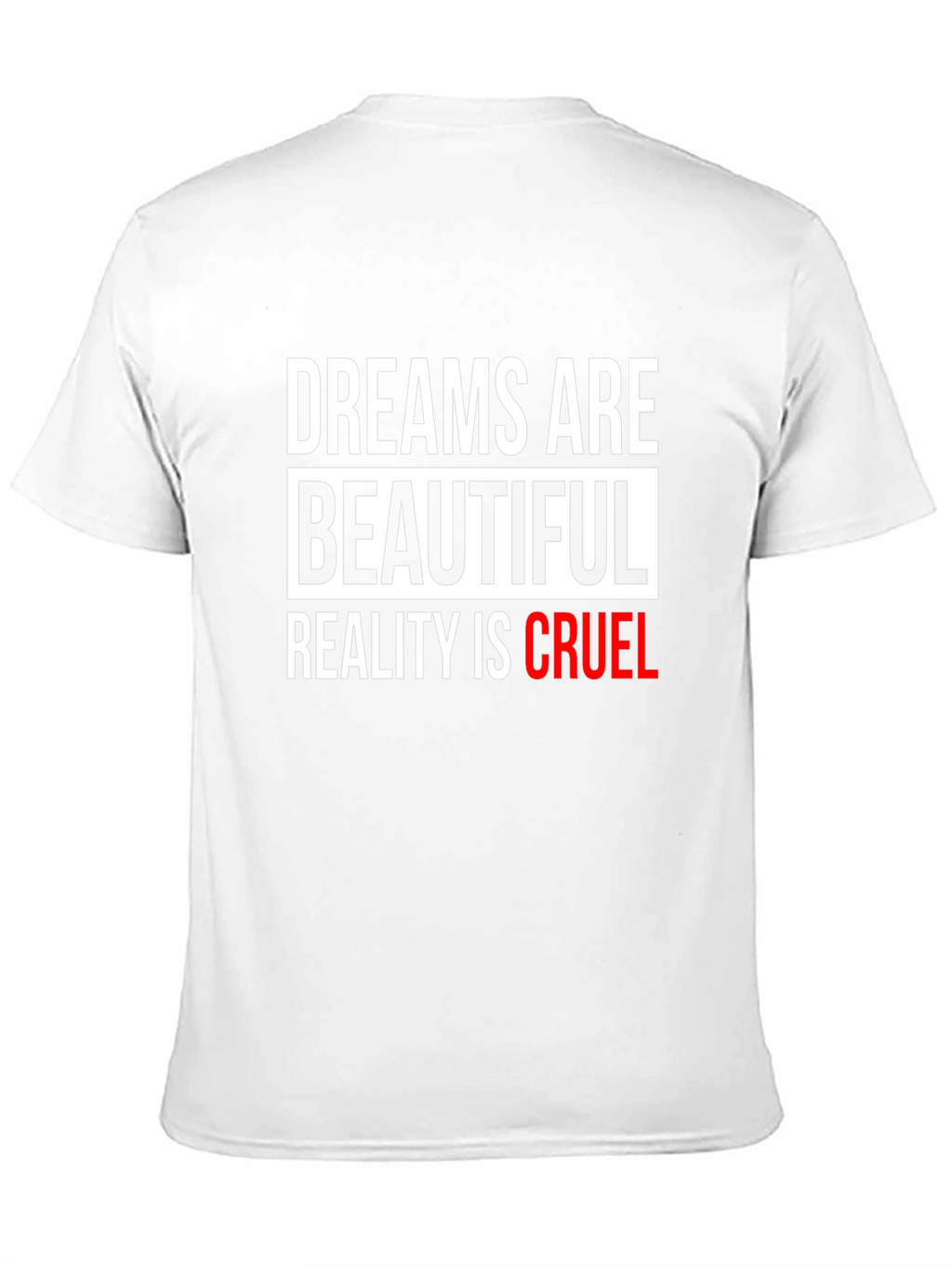 Dreams Are Beautiful T-Shirt