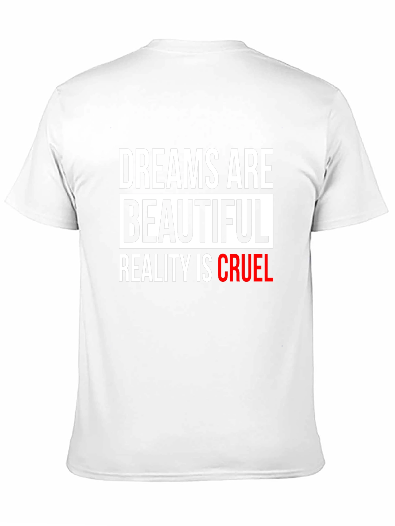 Dreams Are Beautiful T-Shirt