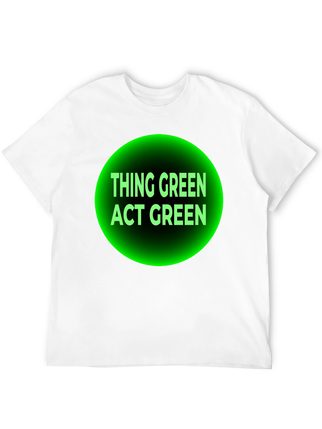 Think Green Act Green Black T-Shirt