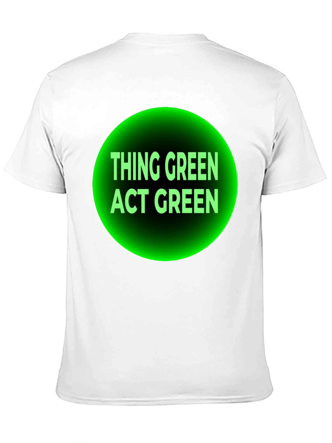 Think Green Act Green Black T-Shirt