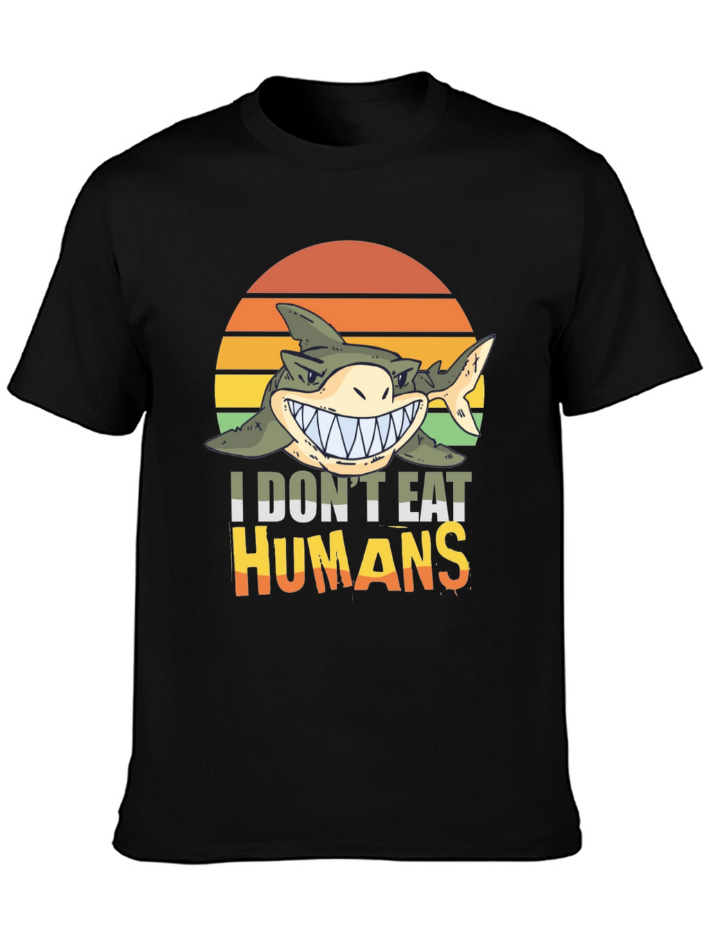 Funny Shark I Dont Eat Humans Graphic Tee