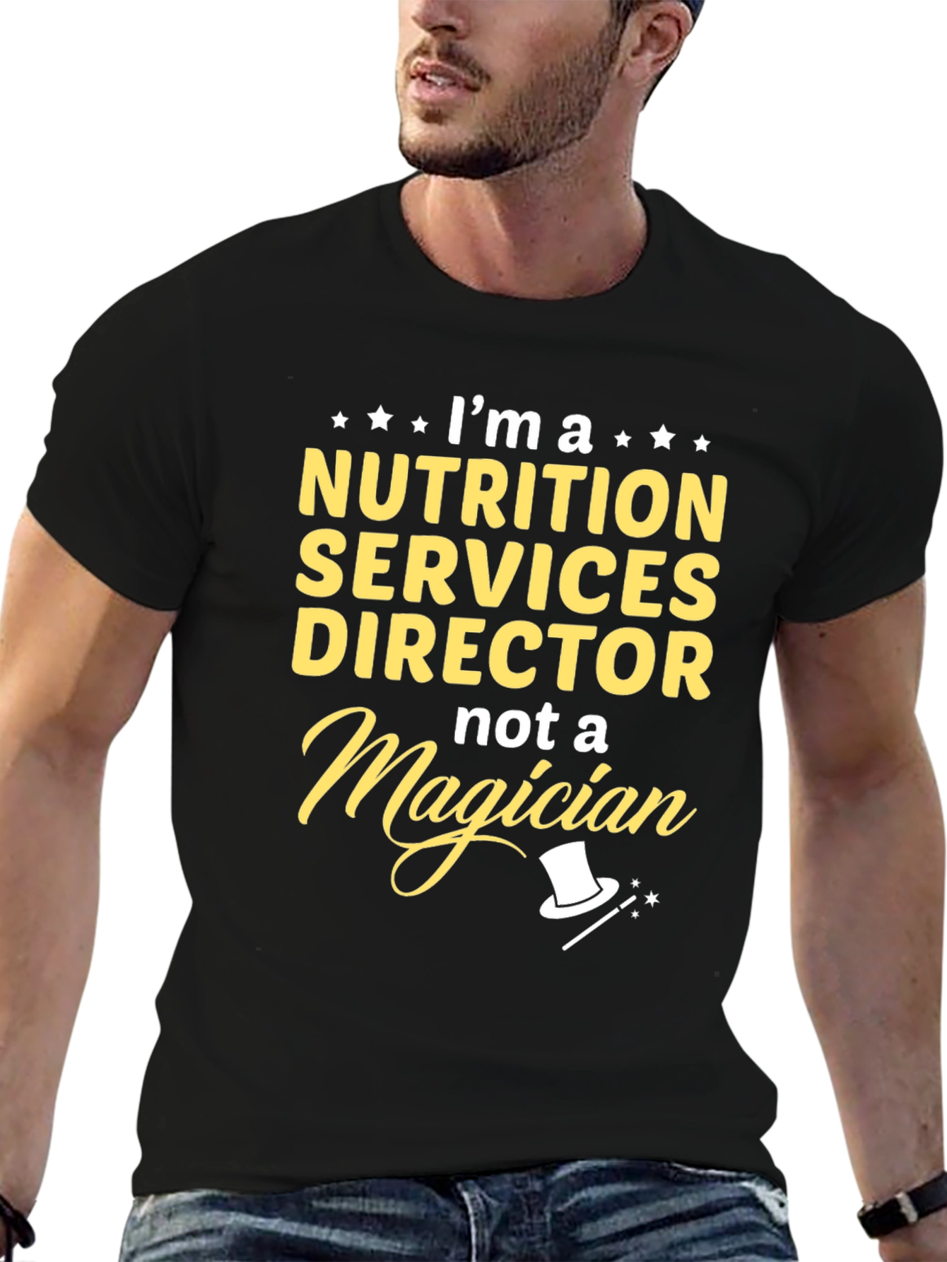 Nutrition Services Director T-Shirt Not A Magician