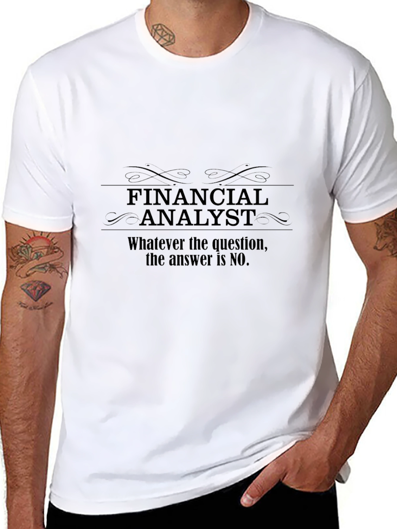 Financial Analyst T-Shirt - Funny No Answer Tee