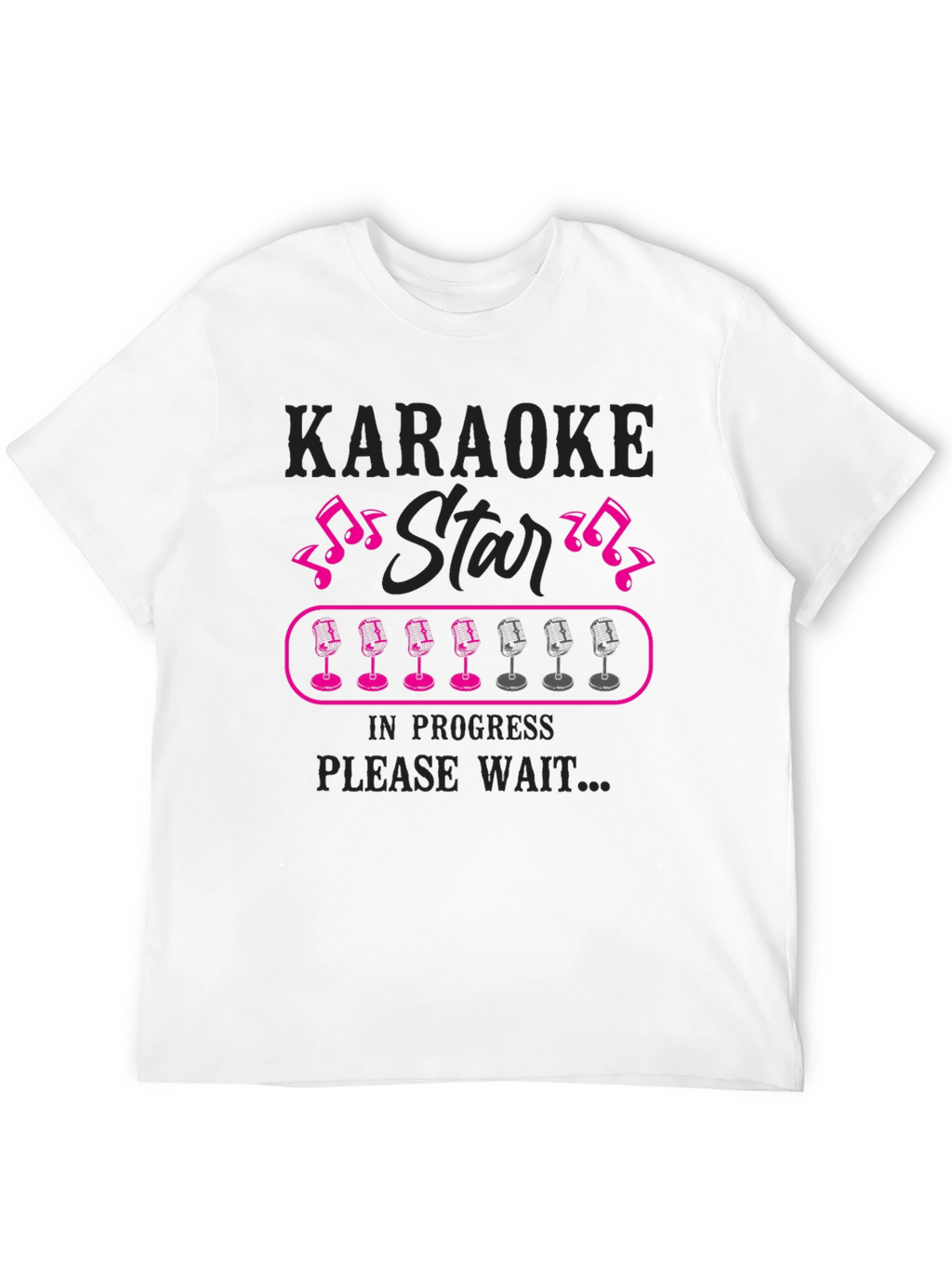 Karaoke Star in Progress Graphic T-Shirt