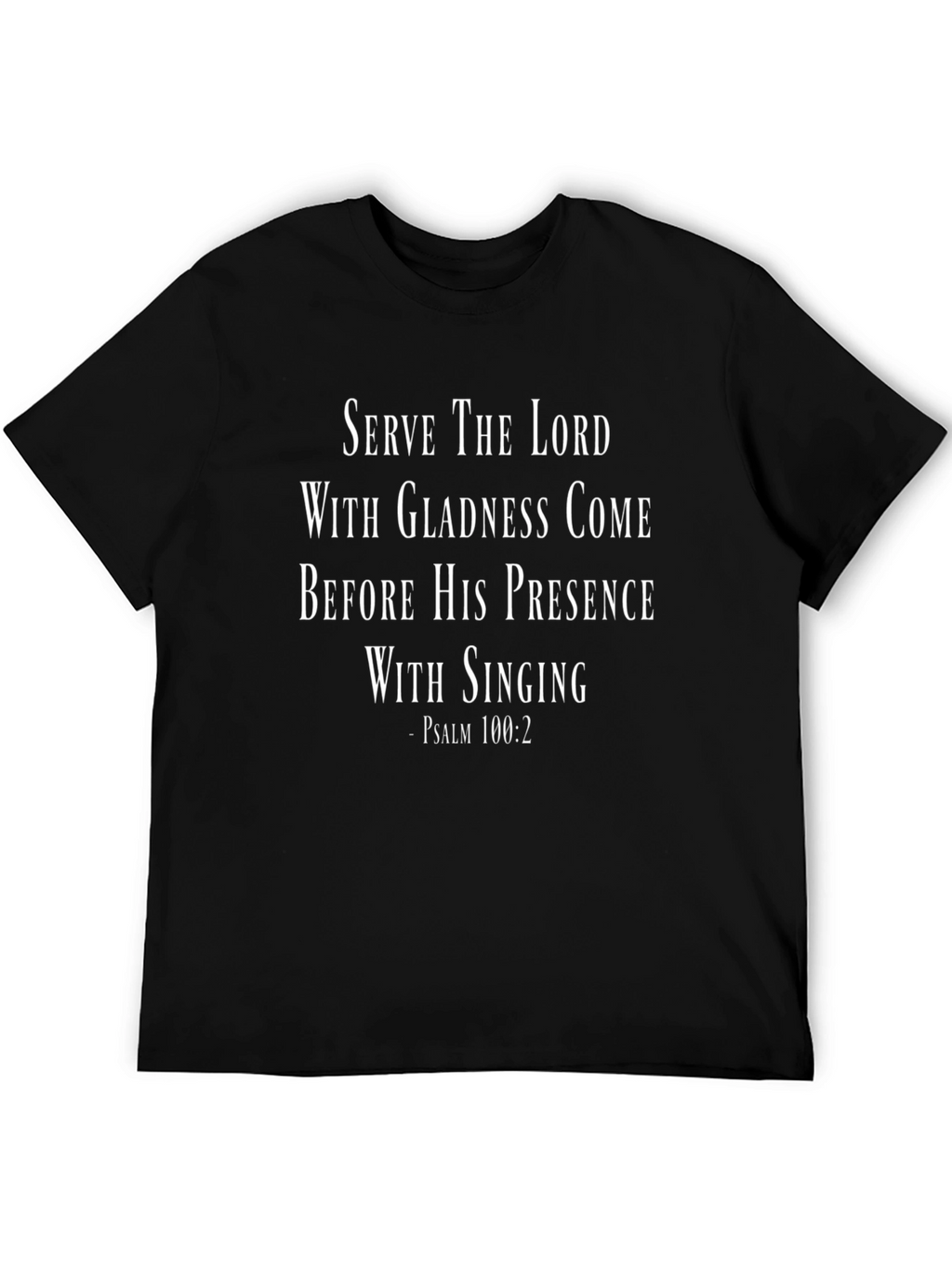 Serve the Lord Graphic Tee