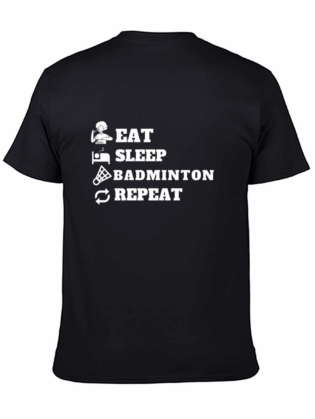 Eat Sleep Badminton Repeat T-Shirt