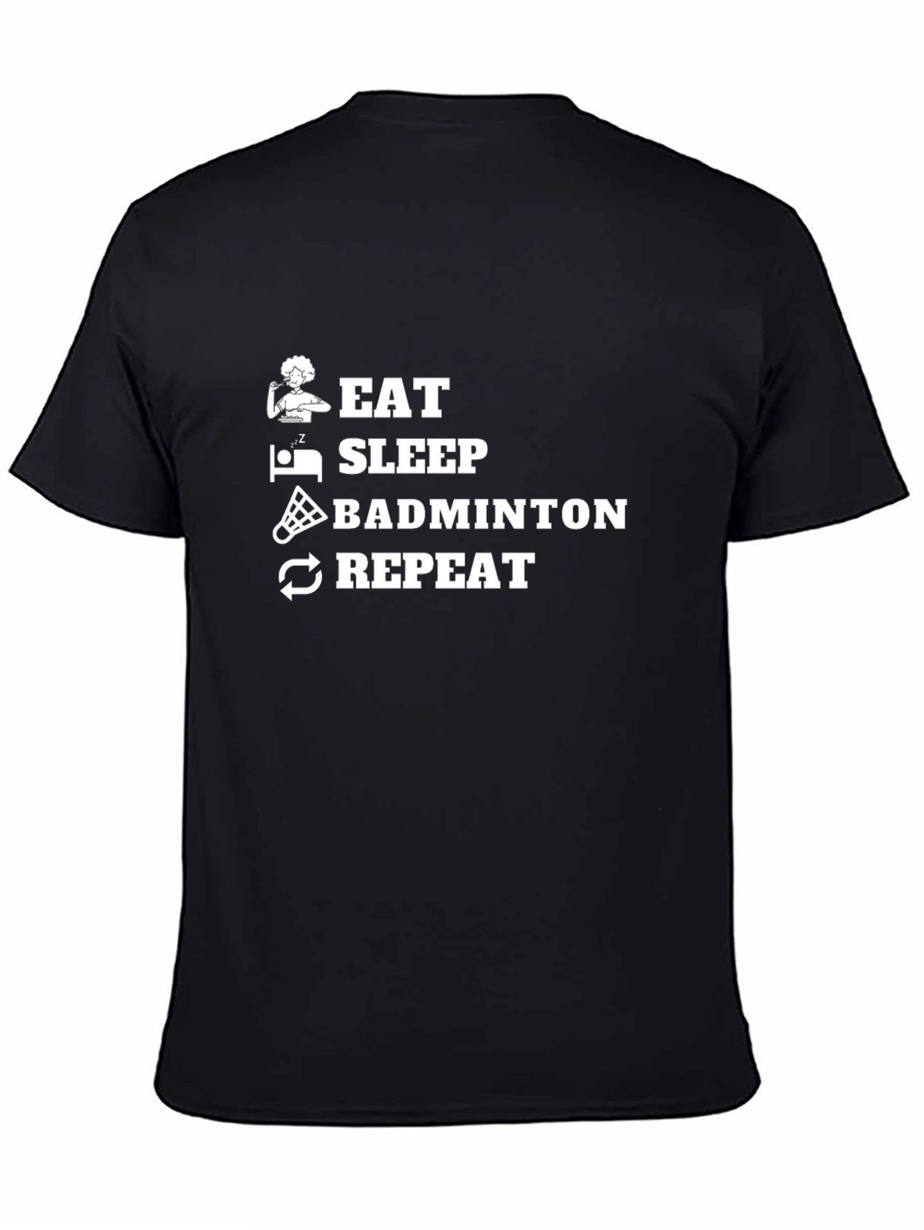 Eat Sleep Badminton Repeat T-Shirt