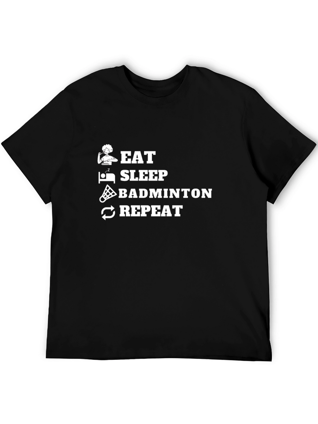 Eat Sleep Badminton Repeat T-Shirt