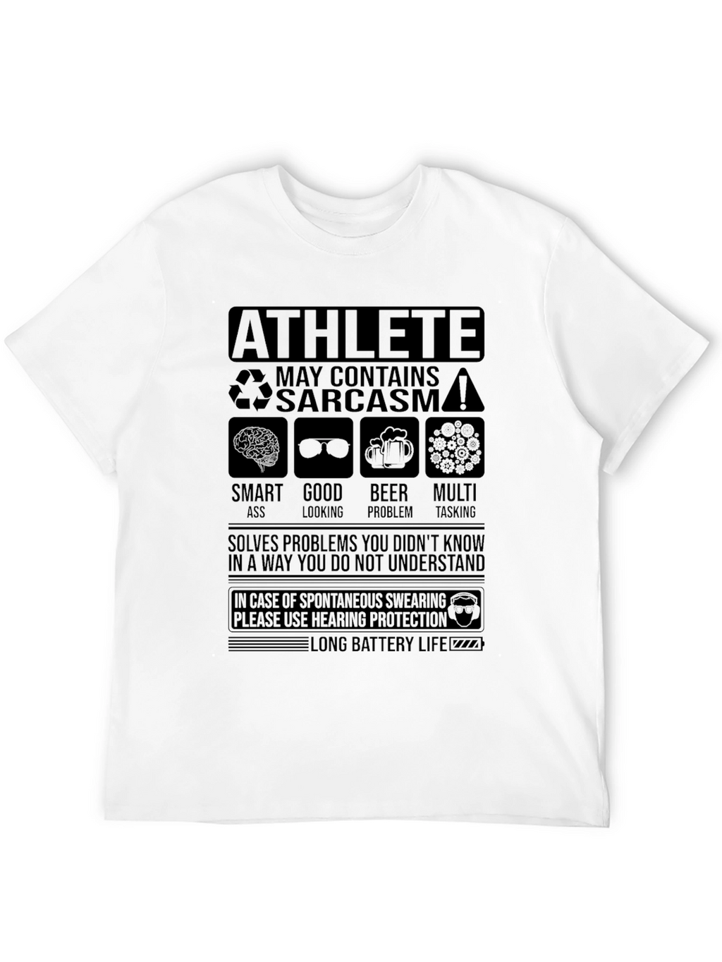 Athlete Sarcasm T-Shirt