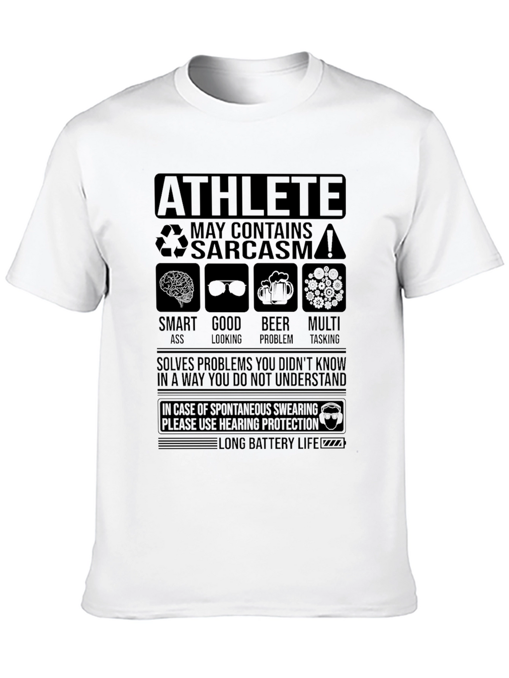 Athlete Sarcasm T-Shirt