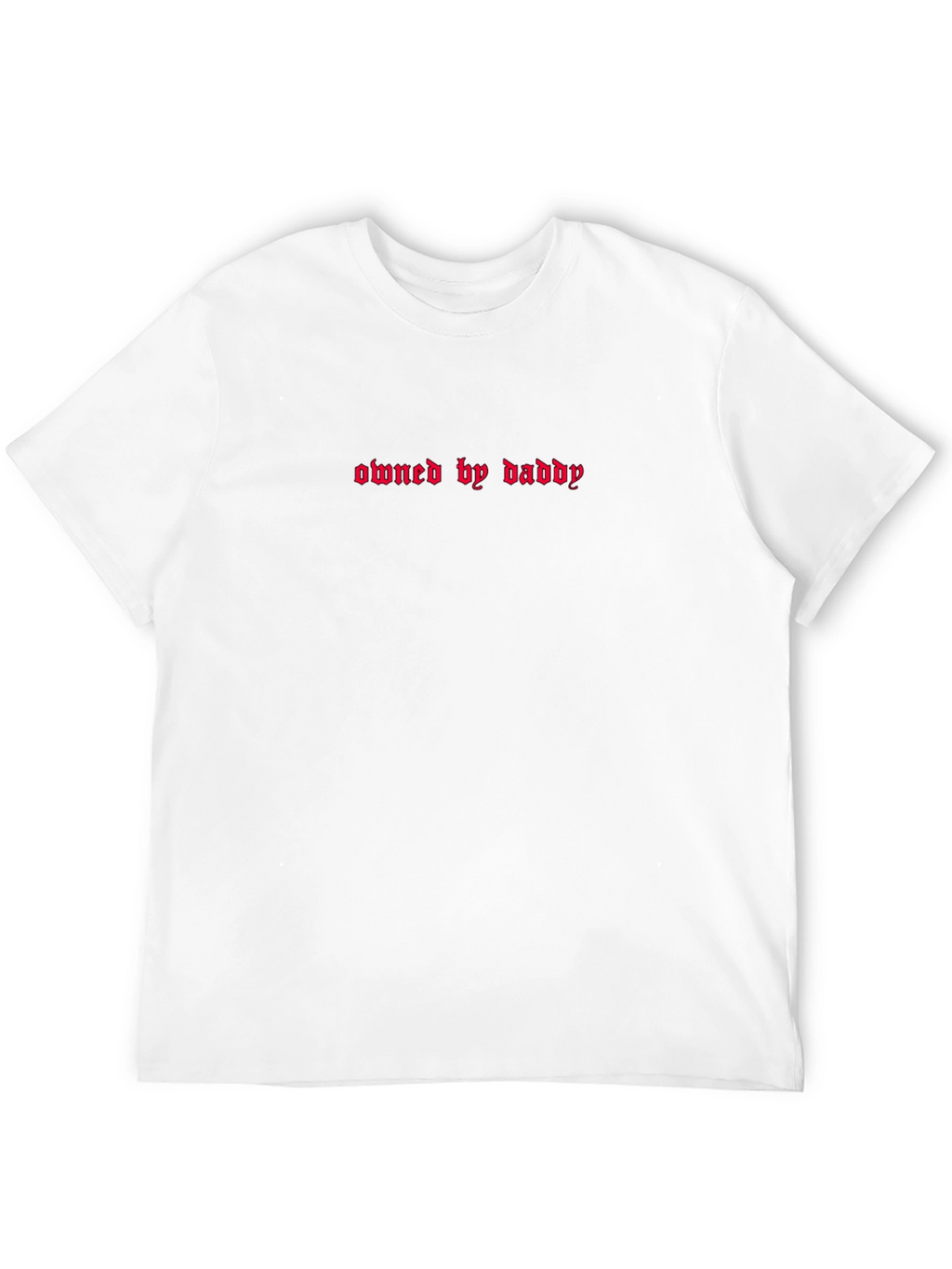 Owned by Daddy Graphic Tee