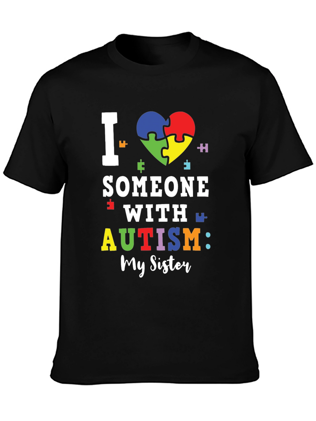 I Love Someone With Autism T-Shirt