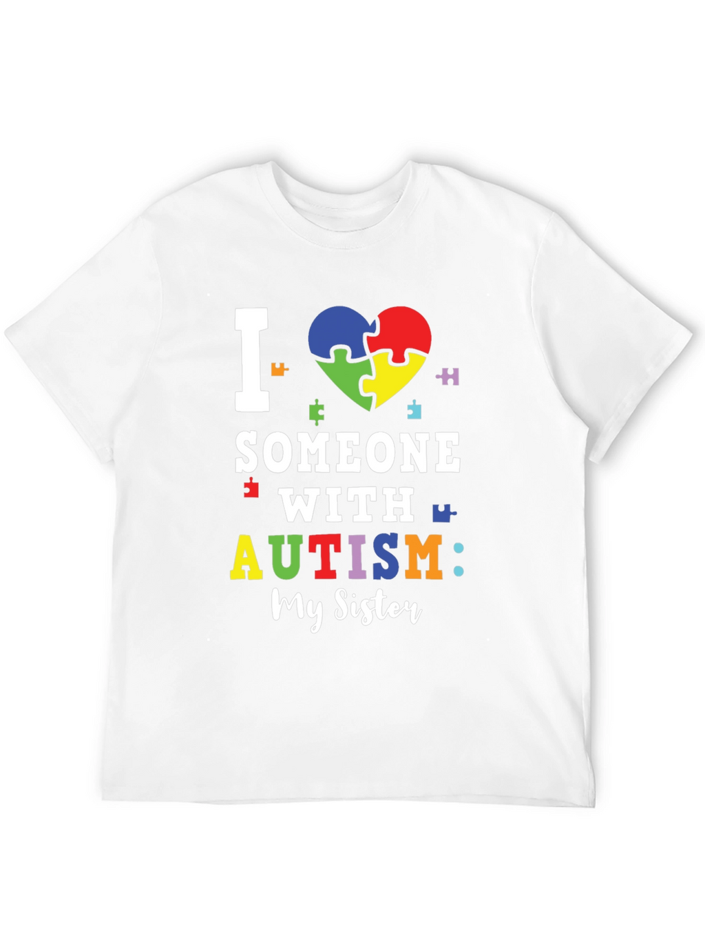 I Love Someone With Autism T-Shirt