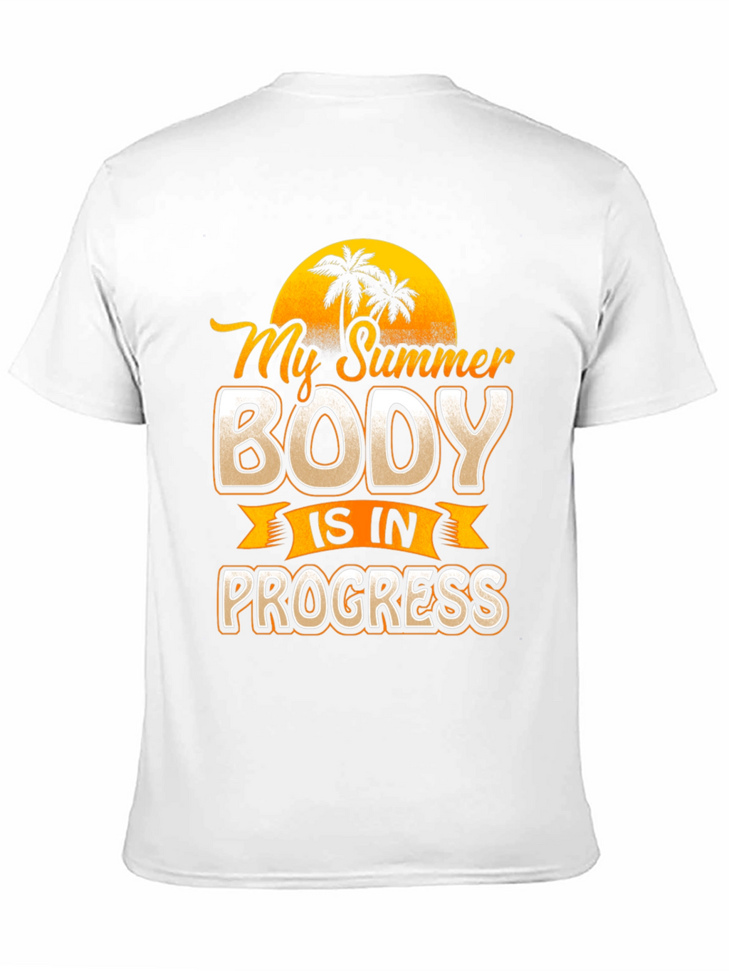 My Summer Body T-Shirt - Funny Workout Tee