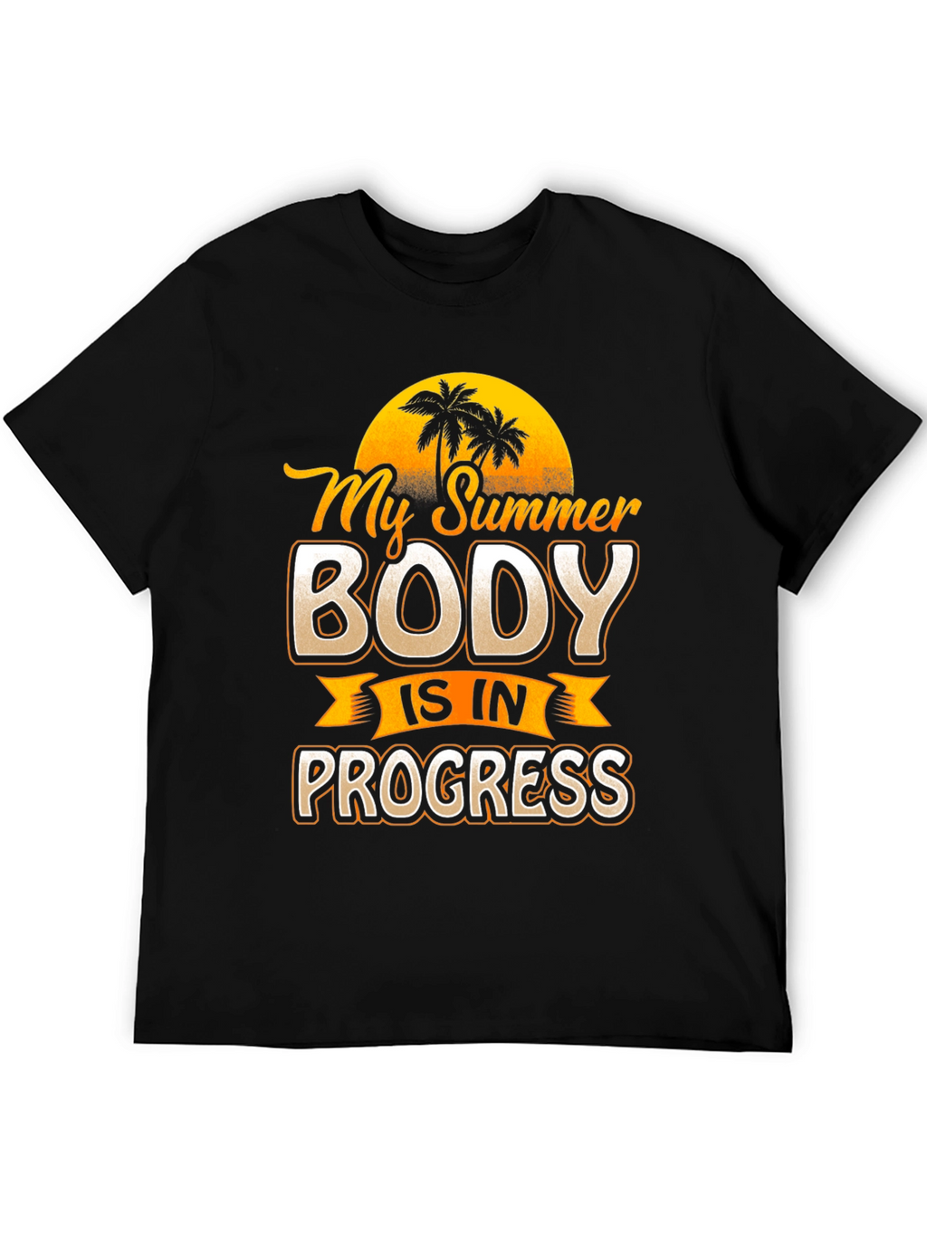My Summer Body T-Shirt - Funny Workout Tee