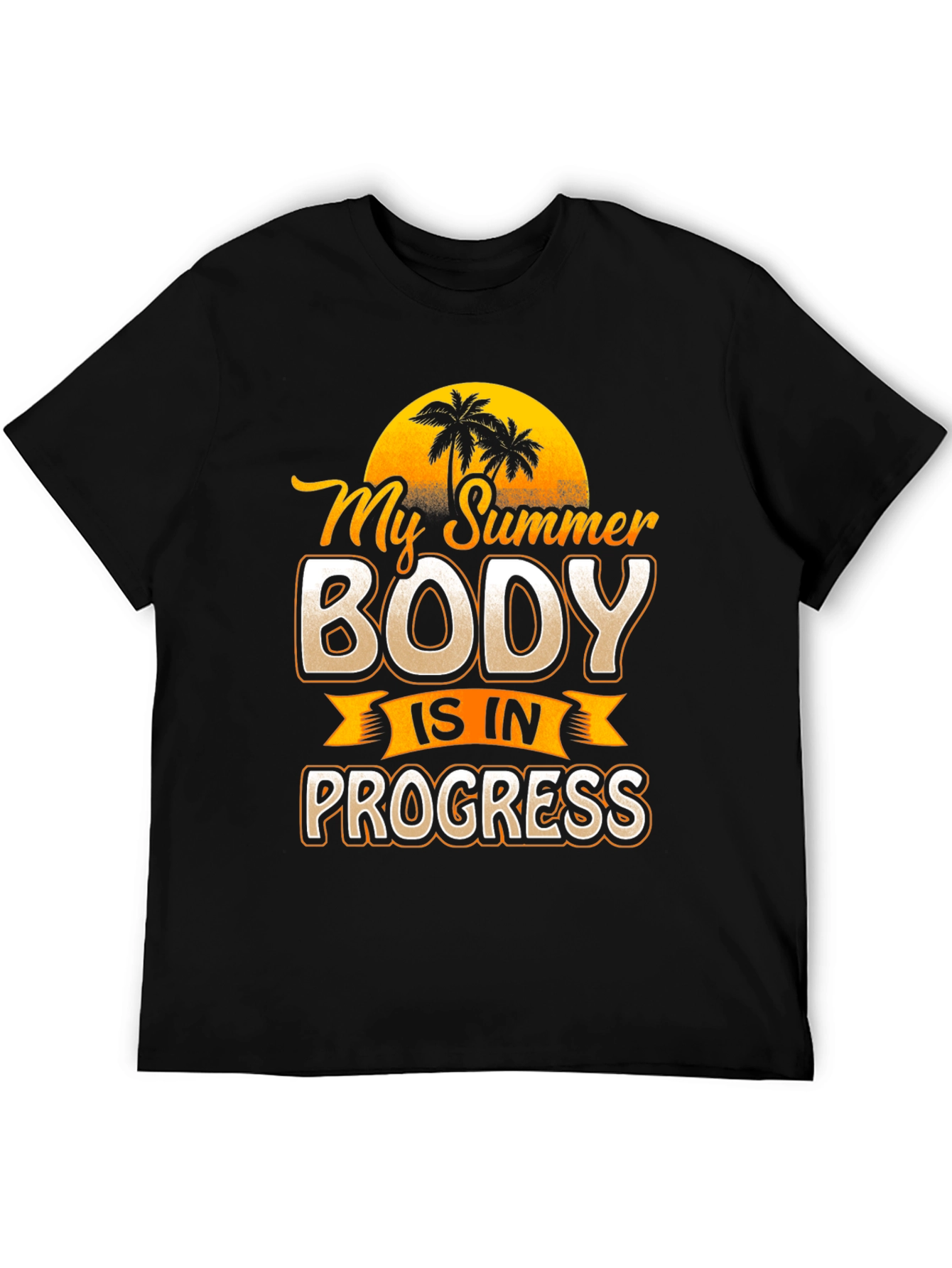 My Summer Body T-Shirt - Funny Workout Tee