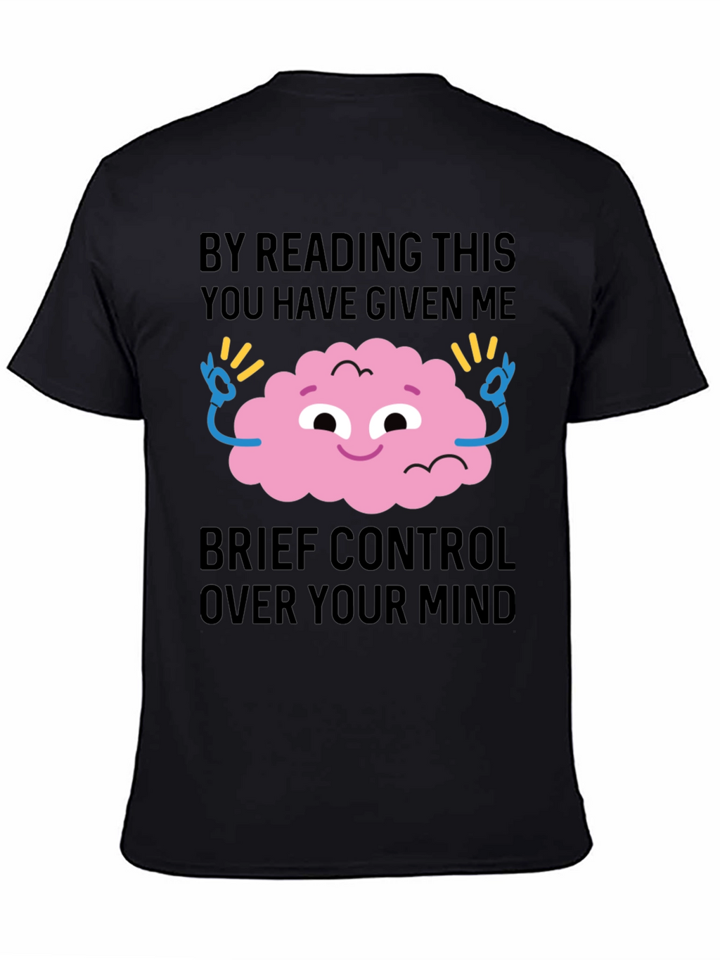 Mind Control Graphic Tee - Funny Casual T-Shirt