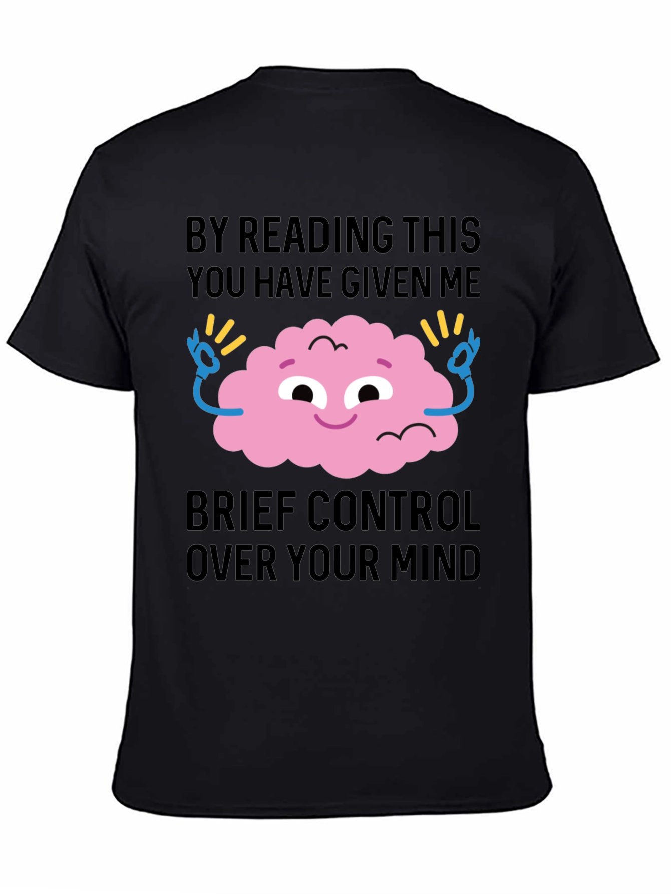 Mind Control Graphic Tee - Funny Casual T-Shirt