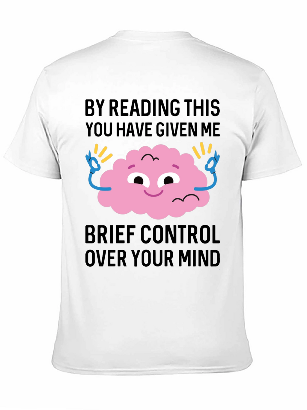 Mind Control Graphic Tee - Funny Casual T-Shirt