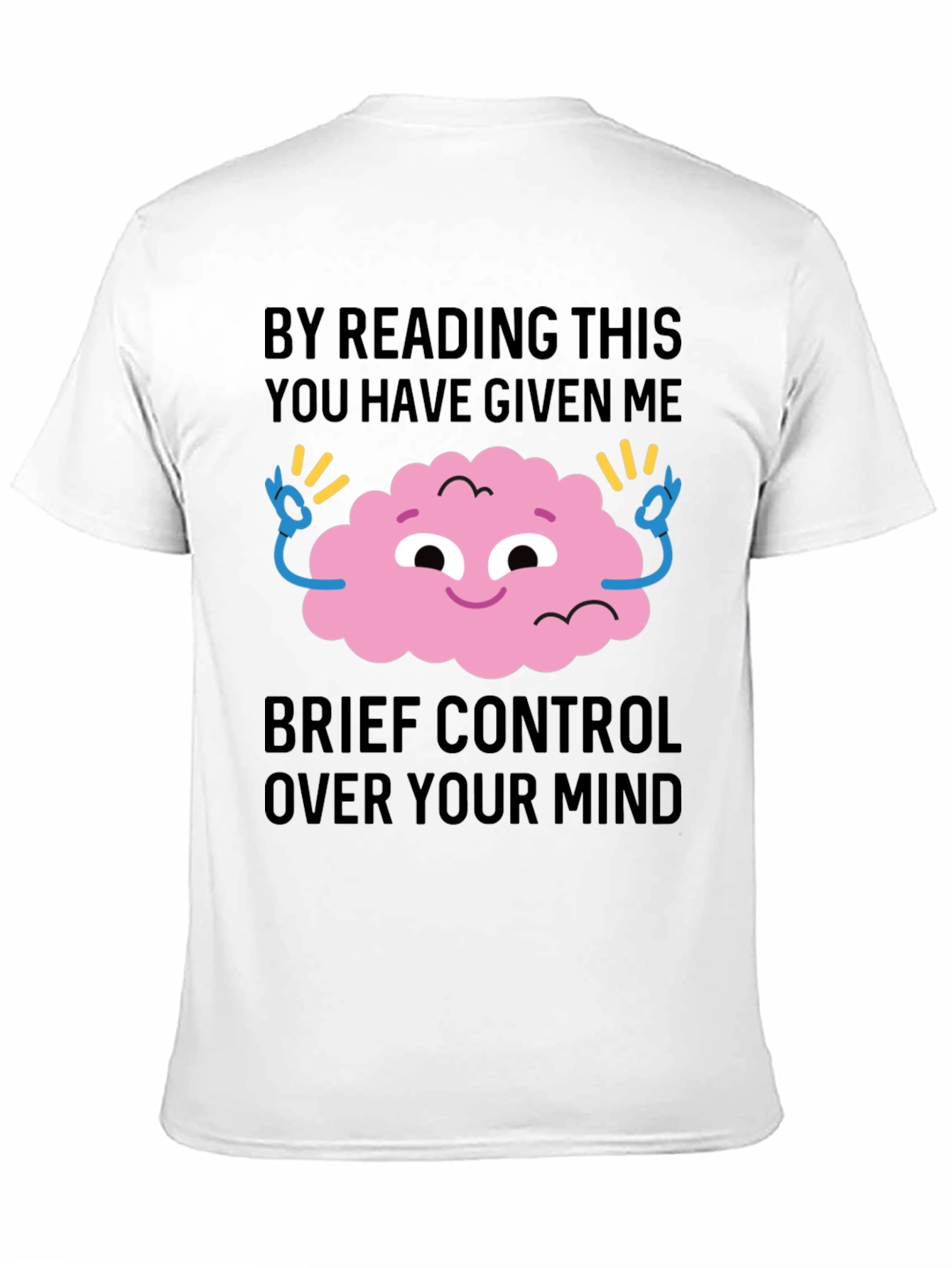 Mind Control Graphic Tee - Funny Casual T-Shirt