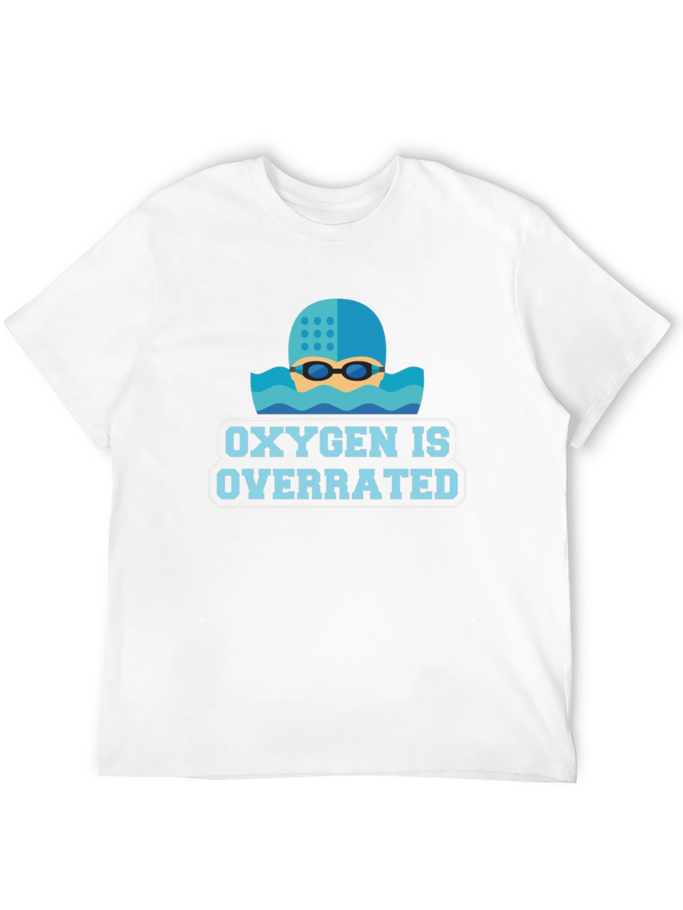 Oxygen Is Overrated Swimmers T-Shirt