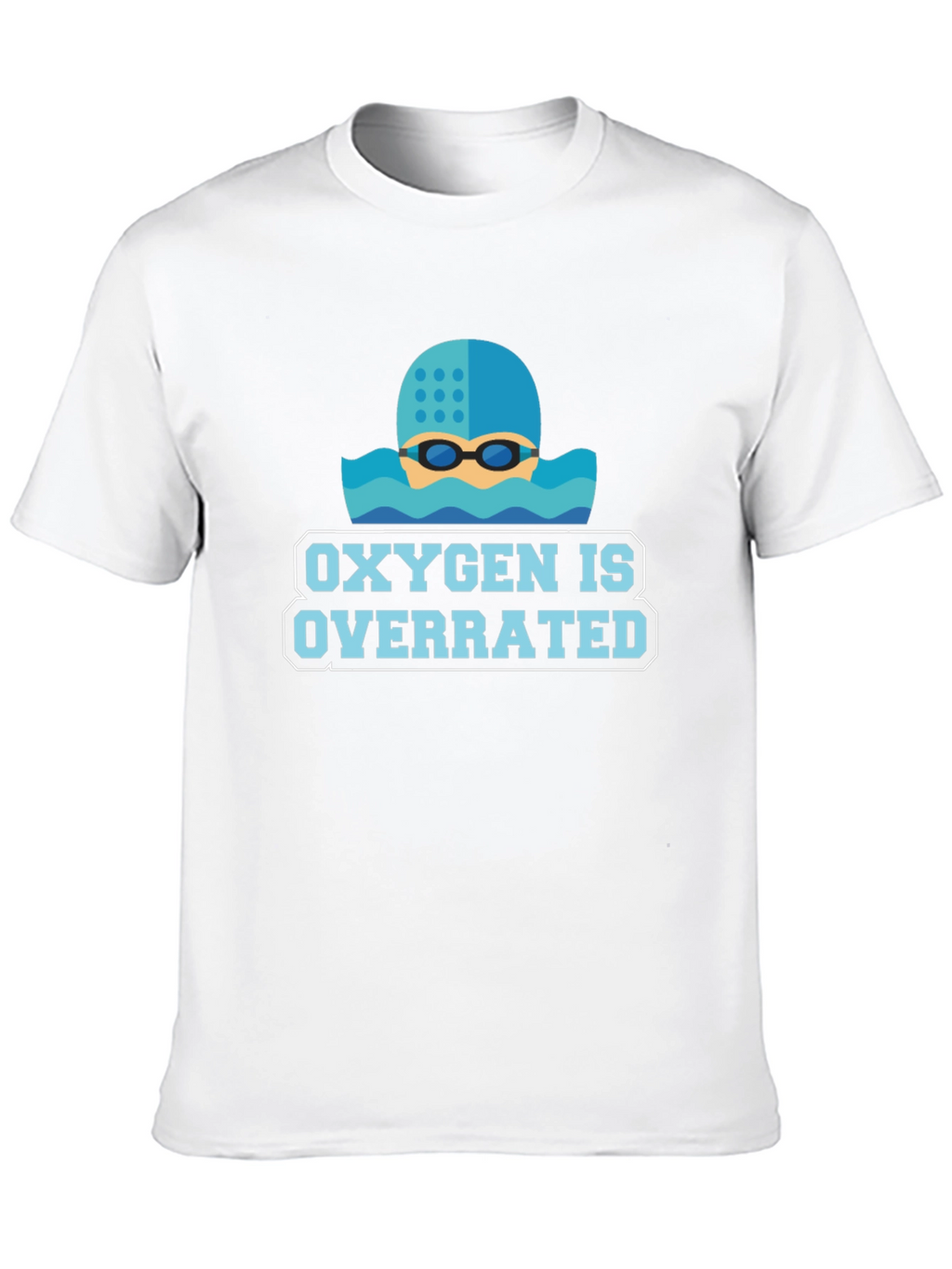 Oxygen Is Overrated Swimmers T-Shirt