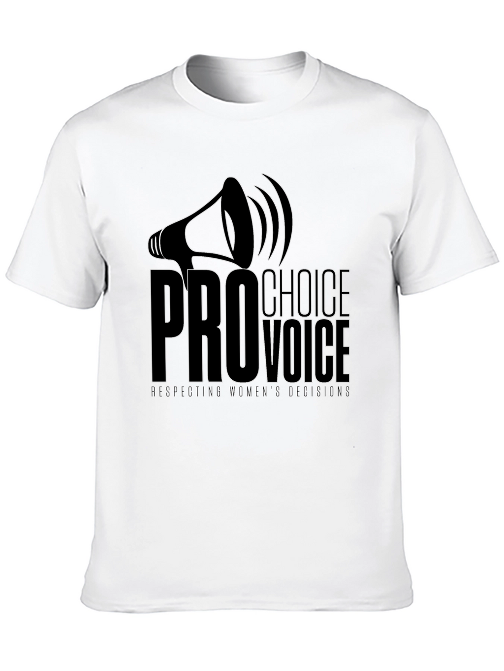 Pro-Choice Voice Tee: Respect Womens Decisions